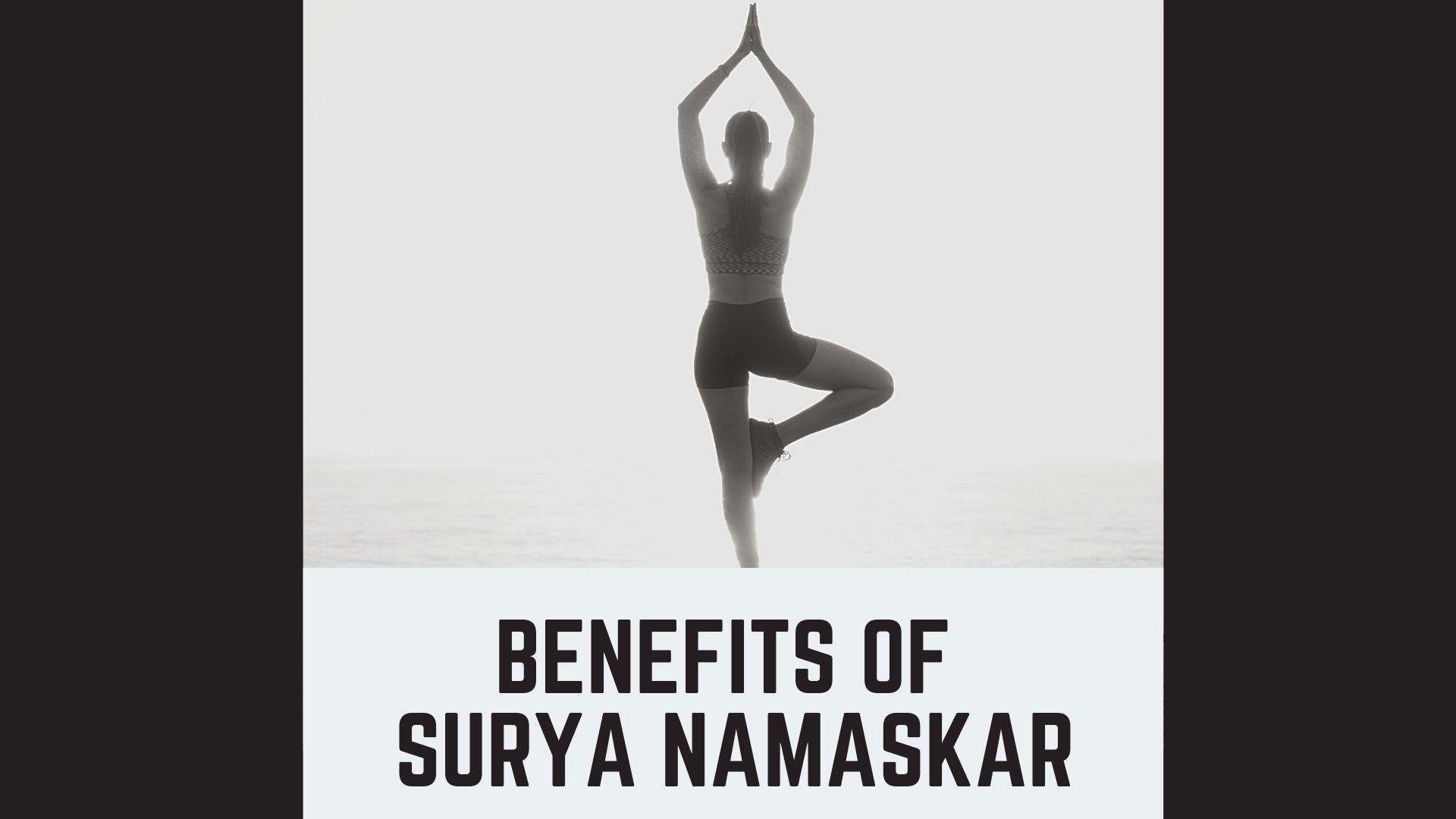 Benefits Of Practicing Surya Namaskar