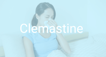 Clemastine – Uses, Side Effects, Precautions Explained