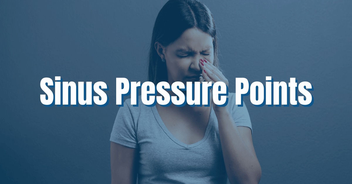 Sinus Pressure Points