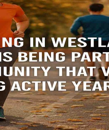 Living in Westland Means Being Part of a Community